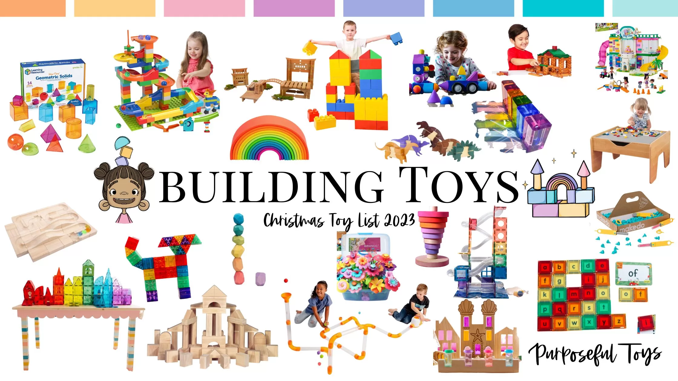 Building Toys for Kids of All Ages Gift Guide - Purposeful Toys